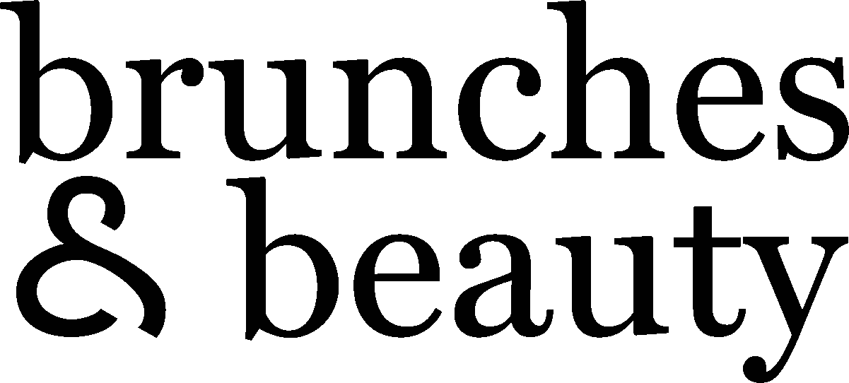 Brunches & Beauty